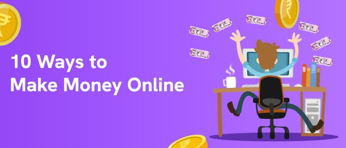 10 Ways to Make Money Online